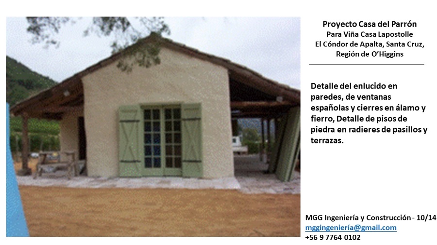 Proyecto Restauración Casa del Parrón, para Viña Casa Lapostolle