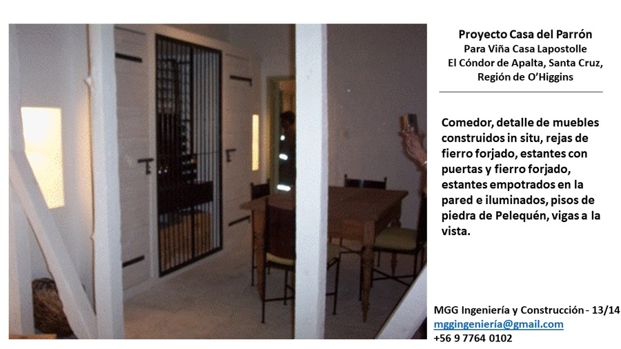 Proyecto Restauración Casa del Parrón, para Viña Casa Lapostolle