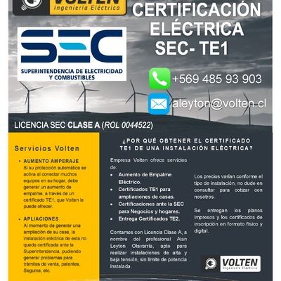 Empresa Volten ofrece servicios de:  -Aumento de Empalme Eléctrico. -Certificados TE1 (T1) para ampliaciones de casas. -Certificaciones ante la SEC para Negocios y hogares. -Entrega Certificados TE2. - Entrega Certificados TE4.  Contamos con Licencia Clas