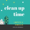 Clean Up Time