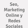 Seo, Marketing Online Y Redes Sociales