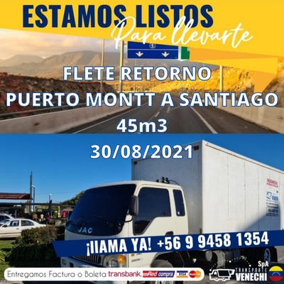 Flete Retorno de Puerto Montt a Santiago para el 30/08/2021